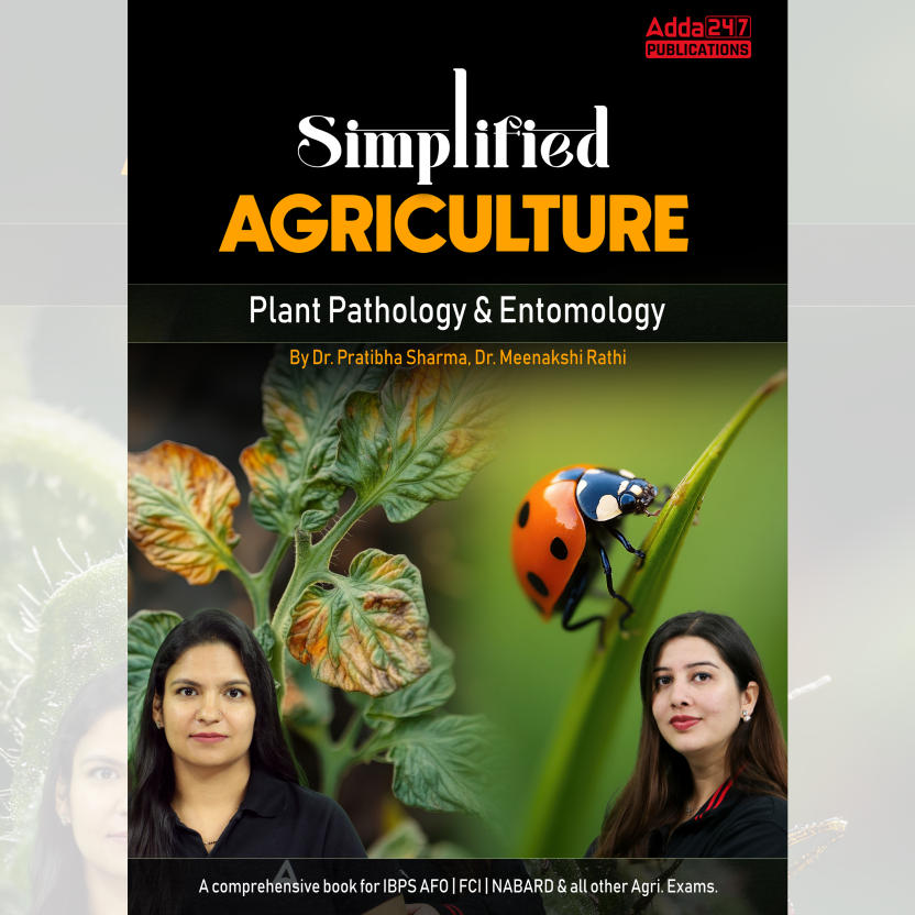 Simplified Agriculture Plant Pathology & Entomology For IBPS AFO | FCI |NABARD & Other Agriculture Exams (English Printed Edition) by Adda247