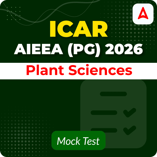 ICAR AIEEA (PG) 2026 Plant Sciences Mock Test