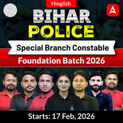 Bihar Police Special Branch Constable Foundation Batch 2026 | Hinglish | Online (Live +Recorded )Classes by Adda247