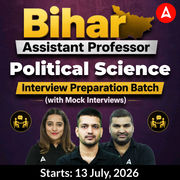 Bihar Assistant Professor Political Science Interview Preparation Batch (Online Interviews) | Live Classes by Adda247
