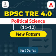 BPSC TRE 4.0 Political Science (11-12) Mock Test