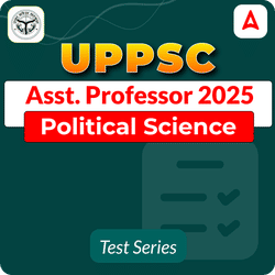 UPPSC Assistant Professor Political Science Mock Test 2025