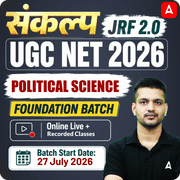 संकल्प JRF | UGC NET 2026 | Political Science Foundation Batch I Online Live Classes by Adda247