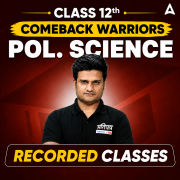 Class 12th Comeback Warriors Political Science by Adda247