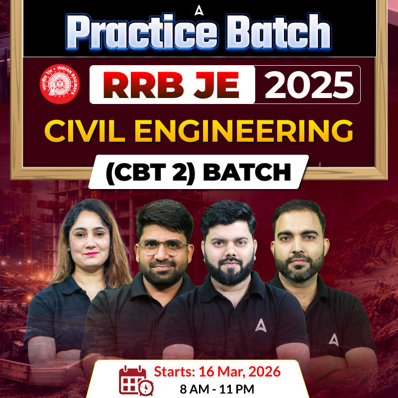 RRB JE Civil Engineering 2025 | CBT 2 Batch | Hinglish Online Live Classes By Adda247