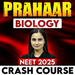 Prahaar - Biology Online Crash Course for NEET 2025 | Based on Latest NEET Syllabus