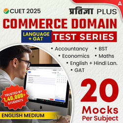 CUET UG 2025 Commerce Domain Pratigya Plus Test Series (Acc, BST, Eco, Math/Applied Math, GAT, Eng and Hindi) | Online Test Series By Adda247