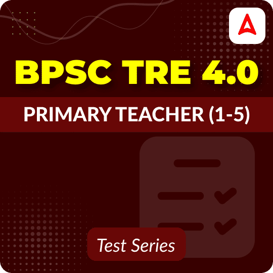 BPSC TRE 4.0 (1-5) PRT Mock Test