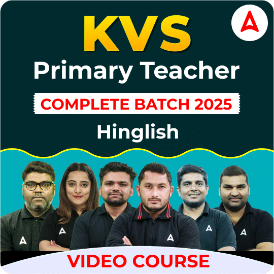 KVS Primary Teacher Complete Batch | Video Course by Adda247