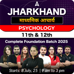 Jharkhand माध्यमिक आचार्य Psychology 11th & 12th Complete Foundation Batch 2025 | Online Live Classes by Adda 247