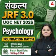 संकल्प JRF 3.0 | UGC NET 2026 | Psychology Foundation Batch I Online Live + Recorded Classes by Adda247