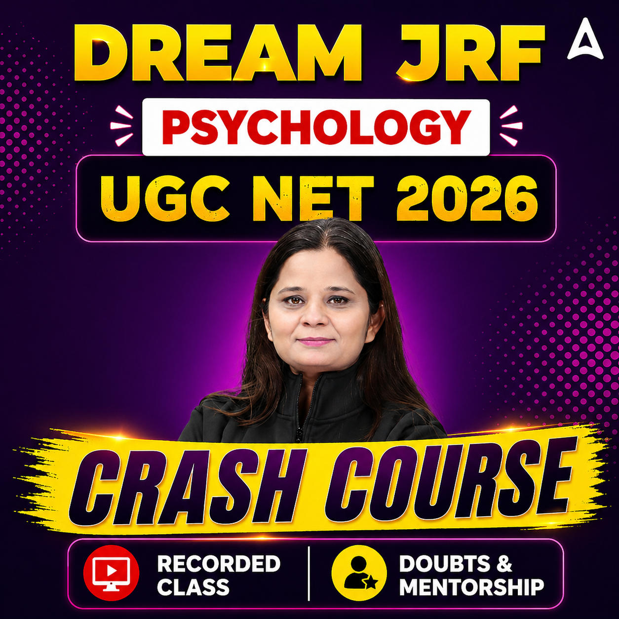 DREAM JRF | UGC NET 2026 PSYCHOLOGY CRASH COURSE | LIVE CLASS + RECORDED  CLASSES BY ADDA 247