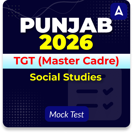 Punjab Master Cadre TGT Social Studies 2026 Mock Test