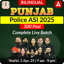 Punjab Police ASI 2025 | 300 Post | Complete Batch | Bilingual | Online Live Classes by Adda 247