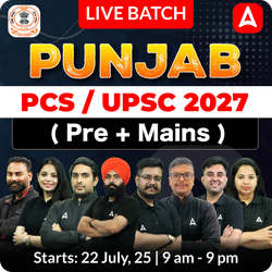 Punjab PCS/ UPSC 2027 ( Pre + Mains ) Live batch | Online Live Classes by Adda 247