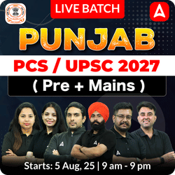 Punjab PCS/ UPSC 2027 ( Pre + Mains ) Live batch | Online Live Classes by Adda 247