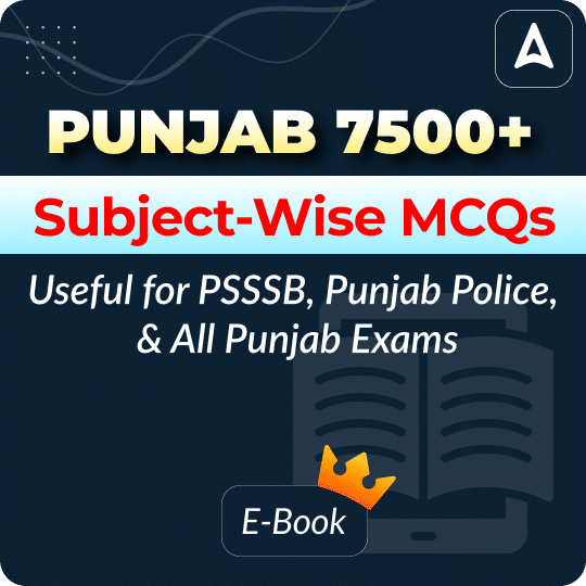 Punjab 7500+ Subject Wise MCQs eBook By Adda247