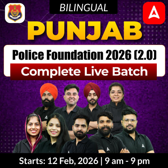 Punjab Police Foundation 2026 (2.0) Complete Live Batch | Bilingual | Online Live Classes by Adda 247