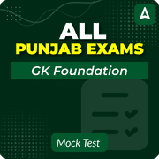 General Knowledge Foundation Mock Test for all Punjab Exams