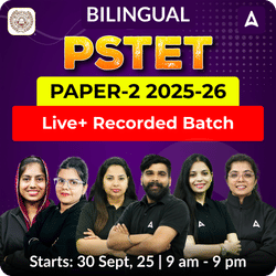 PSTET Paper-2 2025-26 Live+ Recorded Batch | Bilingual | Online Live Classes by Adda 247