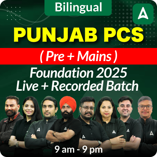 Punjab PCS ( Pre + Mains ) Foundation 2025  Live + Recorded Batch | Online Live Classes by Adda 247