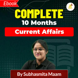 Complete 10 Months Current Affairs Ebook By Subhasmita Maam