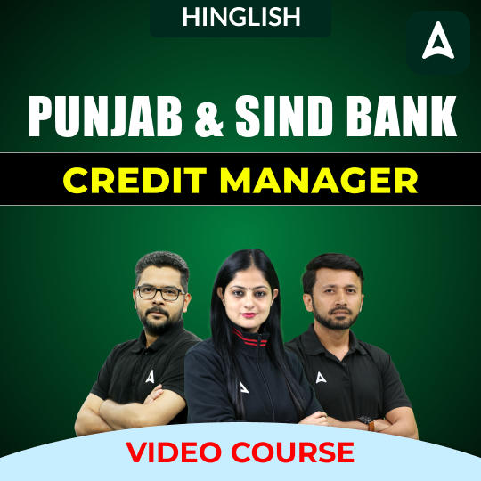 Punjab and Sind Bank | Credit Manager | Video Course by Adda 247