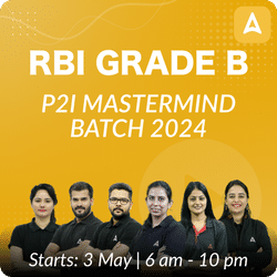 RBI GRADE B P2I MASTERMIND BATCH 2024 | Online Live Classes by Adda 247