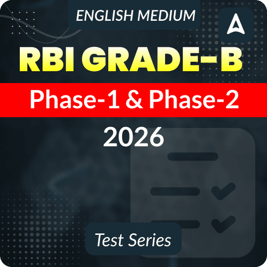 RBI Grade-B Phase-I & Phase-II 2026 Mock Test Series