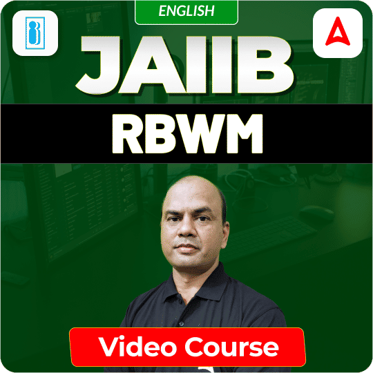 RBWM | JAIIB | English | Video Course by Adda247