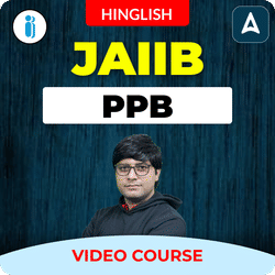 PPB| JAIIB | Hinglish | Video Course by Adda247