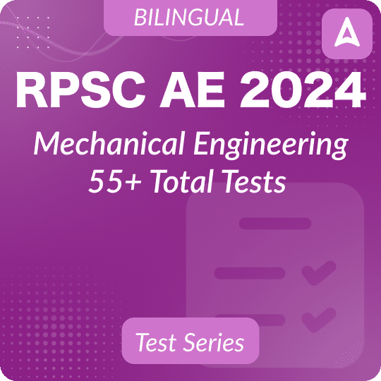 RPSC AE Mechanical Engineering 2024 Mock Tests