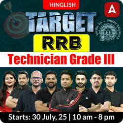 Target RRB Technician Grade III Complete Batch with Test Series and Ebook for 2025  | Hinglish | Online Live Classes by Adda 247