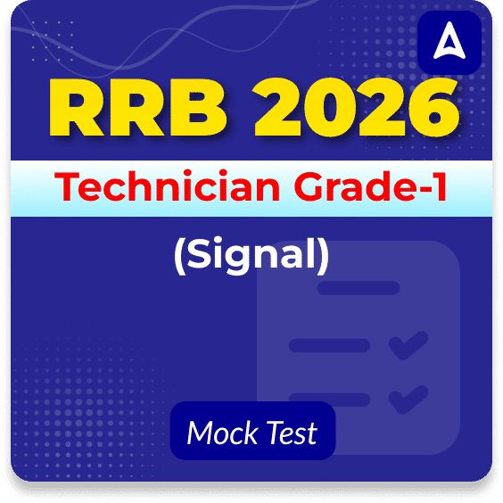 RRB Technician Grade-1 (Signal) 2026 Mock Test