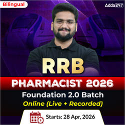 RRB Pharmacist 2026 Foundation 2.0 Batch | Online (Live + Recorded) by Adda247