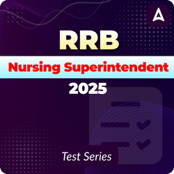RRB Nursing Superintendent 2025 Mock Test Series