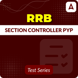 RRB Section Controller Mock Test