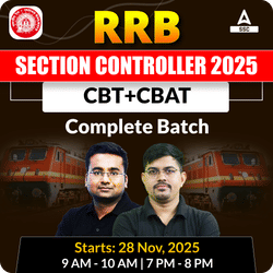 RRB Section Controller 2025 CBT+CBAT Complete Batch with Ebook for 2025-26 | Hinglish | Online Live Classes By Adda247