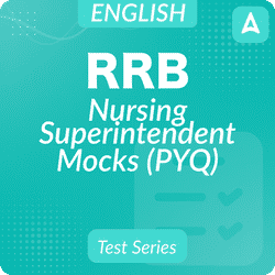 RRB Nursing Superintendent (PYQ) Test Series by Adda247