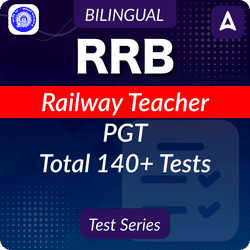 RRB Railway Teacher PGT Mock Test 2025