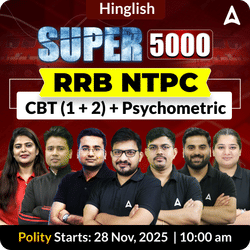 RRB NTPC Super 5000 Batch for 2025-26 Exam | Hinglish | Online Live Classes By Adda247