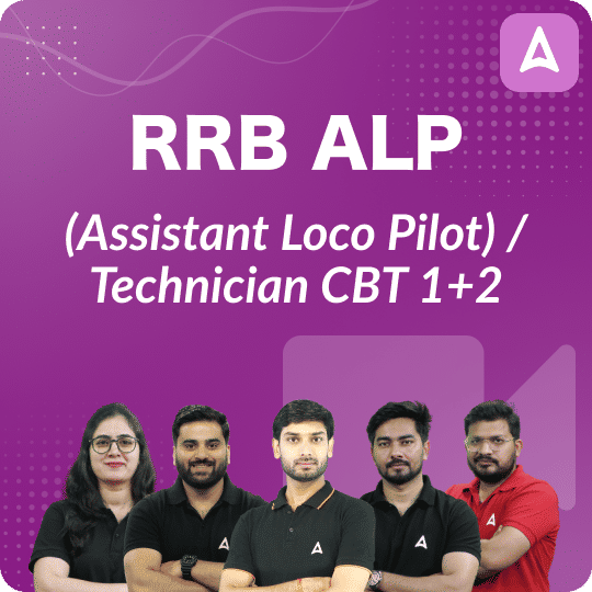 RRB ALP (Assistant Loco Pilot) / Technician CBT 1+2 | Video Course by Adda 247