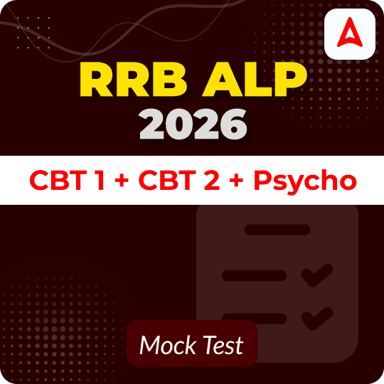 RRB ALP (CBT 1 + CBT 2 + Psycho) 2026 Mock Test