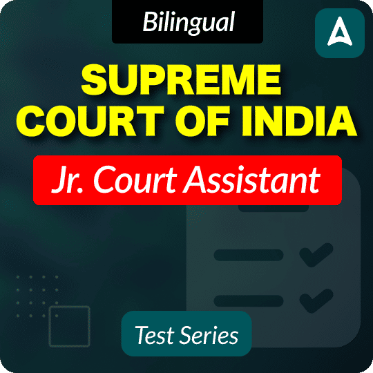 Supreme Court of India Junior Court Assistant Mock Test 2024-2025