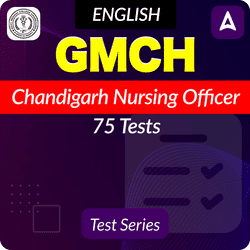 GMCH Chandigarh Nursing Officer Mock Test Series