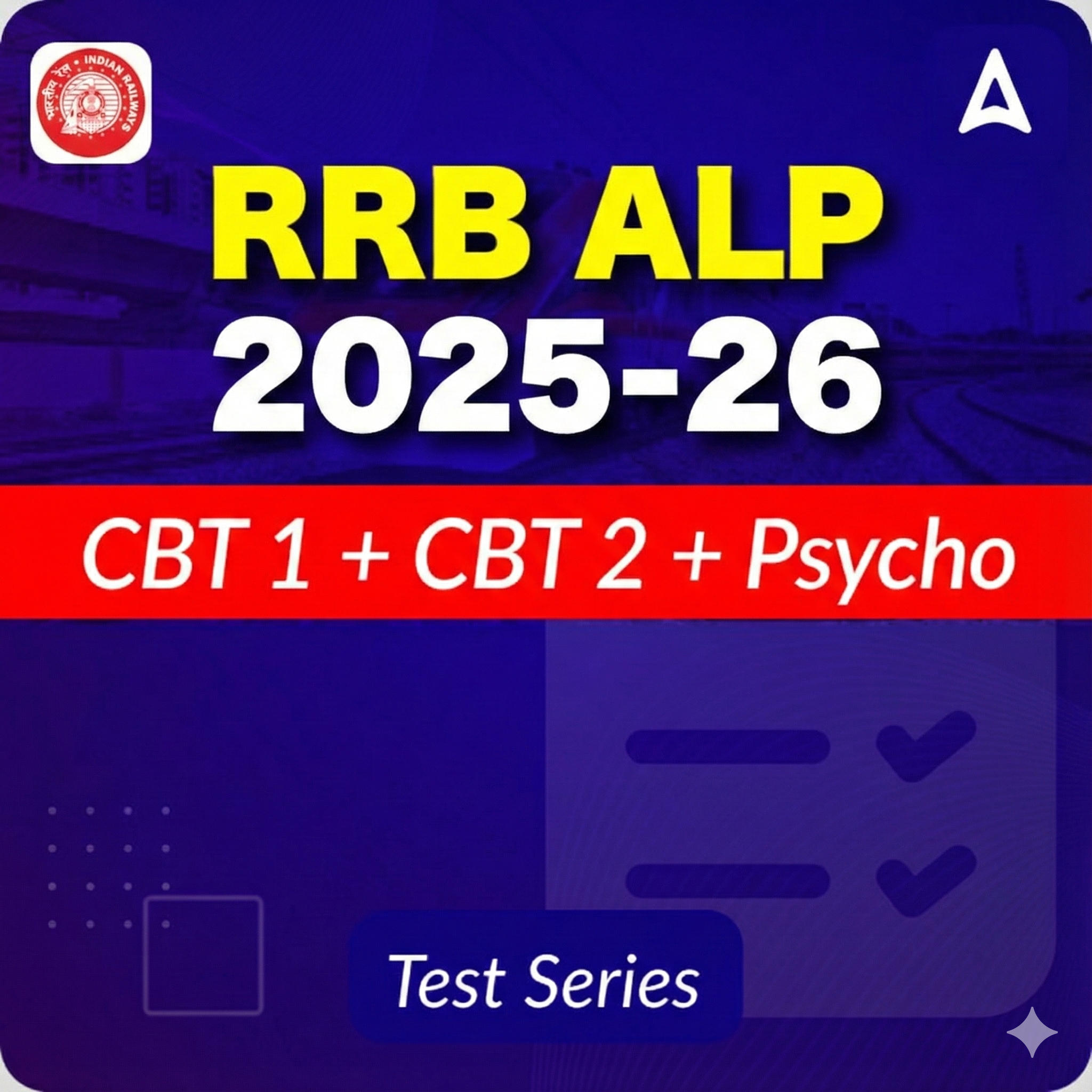 RRB ALP (CBT 1 + CBT 2 + Psycho) 2025-26 Mock Test