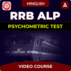 RRB ALP -  Psychometric Test | Video Course by Adda247