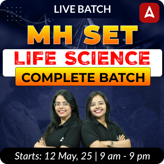 MH SET | LIFE SCIENCE | COMPLETE BATCH | LIVE + RECORDED CLASSES BY ADDA 247
