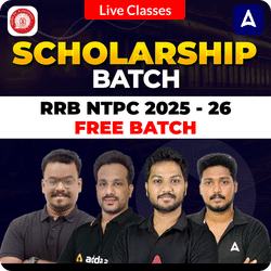 Scholarship Batch - RRB NTPC 2025 - 26 | Online Recorded Batch by Adda247