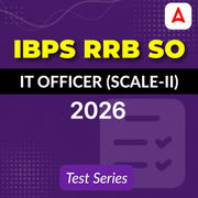 IBPS RRB SO IT Officer Scale-II Mock Test Series